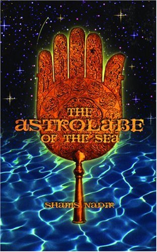 Imagen de archivo de The Astrolabe of the Sea a la venta por Daedalus Books