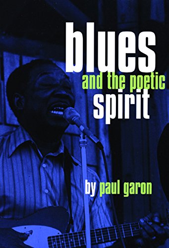 Imagen de archivo de Blues and the Poetic Spirit (Roots of Jazz) a la venta por WorldofBooks