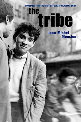 9780872863927: The Tribe (Contributions a L'Histoire De L'Internationale Situationniste Et Son Temps. 1.)