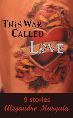 Imagen de archivo de This War Called Love a la venta por BooksRun