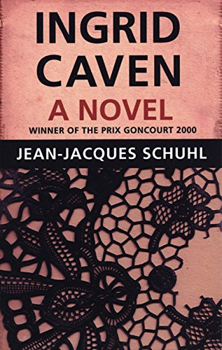 9780872864276: Ingrid Caven: A Novel