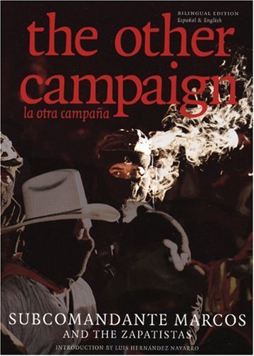 Imagen de archivo de The Other Campaign: la otra campaña (City Lights Open Media) (Spanish Edition) a la venta por GoldBooks