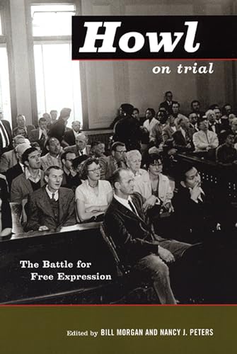 Imagen de archivo de Howl on Trial: The Battle for Free Expression a la venta por SecondSale