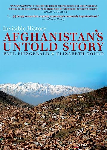 Stock image for Invisible History: Afghanistan's Untold Story for sale by SecondSale
