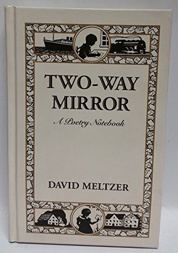 Stock image for Two-Way Mirror: A Poetry Notebook for sale by -OnTimeBooks-