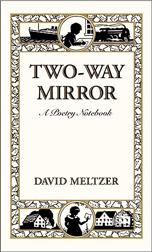 Stock image for Two-Way Mirror: A Poetry Notebook for sale by ThriftBooks-Dallas