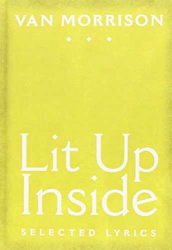 Beispielbild fr Lit Up Inside: Selected Lyrics zum Verkauf von ThriftBooks-Dallas