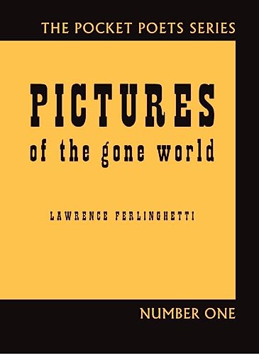 Stock image for Pictures of the Gone World for sale by Blackwell's