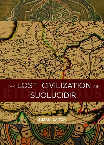 Beispielbild fr The Lost Civilization of Suolucidir zum Verkauf von Better World Books: West