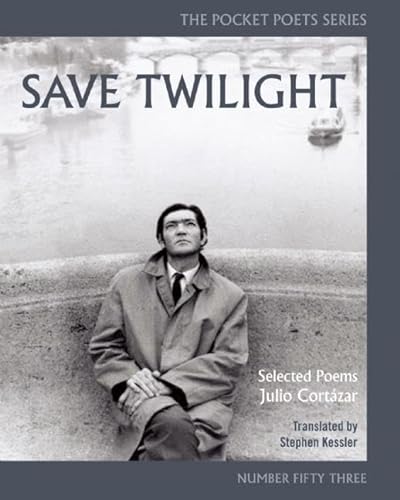 Beispielbild fr Save Twilight: Selected Poems: Pocket Poets No. 53 (City Lights Pocket Poets Series, 53) zum Verkauf von Goodwill of Colorado