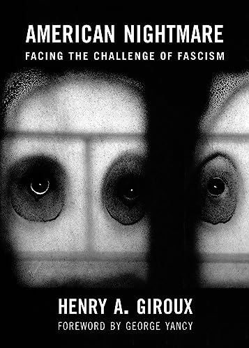 Stock image for American Nightmare: Facing the Challenge of Fascism (City Lights Open Media) for sale by SecondSale