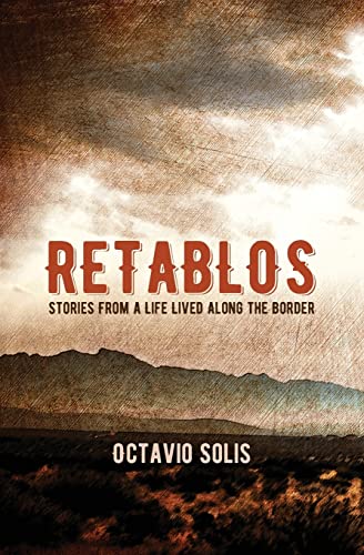 9780872867864: Retablos: Stories From a Life Lived Along the Border