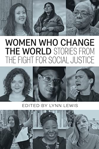 9780872868748: Women Who Change the World: Stories from the Fight for Social Justice (City Lights Open Media)