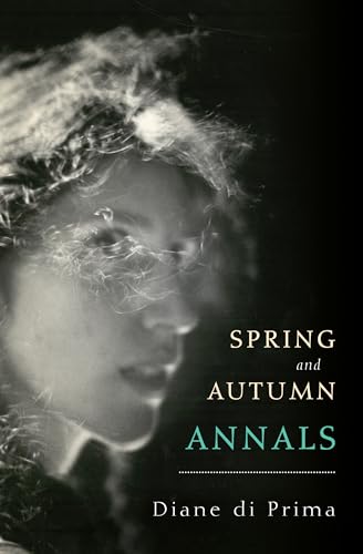 Stock image for Spring and Autumn Annals : A Celebration of the Seasons for Freddie for sale by Better World Books: West