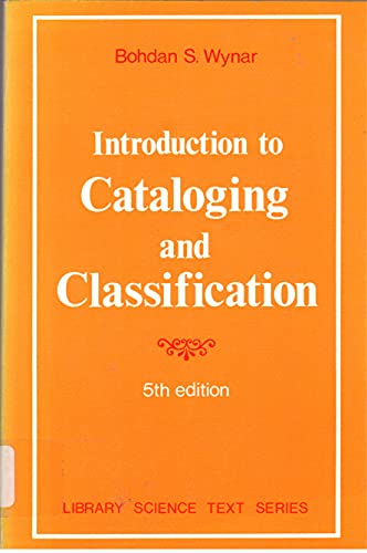Imagen de archivo de Introduction to cataloging and classification (Library science text series) a la venta por Ezekial Books, LLC