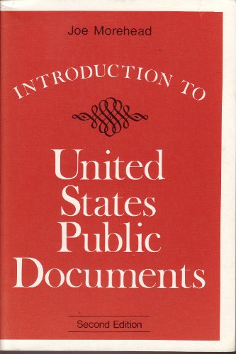 Beispielbild fr Introduction to United States public documents (Library science text series) zum Verkauf von Robinson Street Books, IOBA