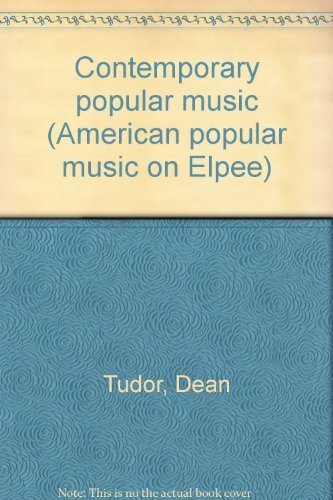 Imagen de archivo de CONTEMPORARY POPULAR MUSIC a la venta por Archer's Used and Rare Books, Inc.