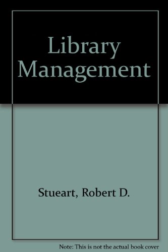 Stock image for Library management (Library science text series) for sale by Ezekial Books, LLC