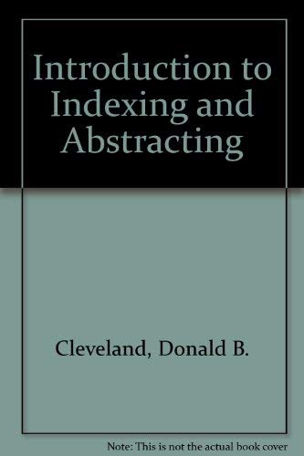 9780872873469: Introduction to Indexing and Abstracting