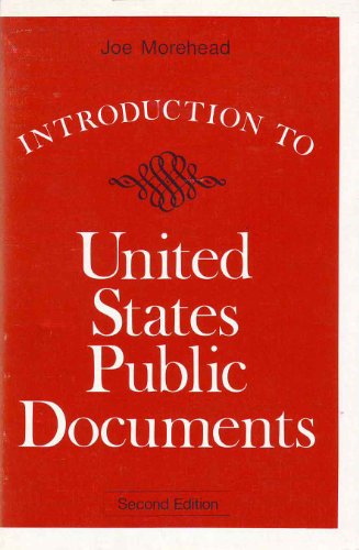 Beispielbild fr Introduction to United States Public Documents (Library Science Text Series) zum Verkauf von Wonder Book