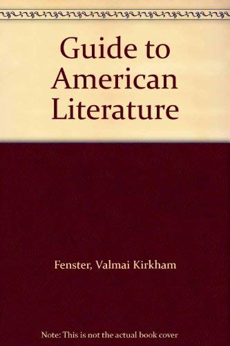 Stock image for Guide To American Literature for sale by 4 THE WORLD RESOURCE DISTRIBUTORS