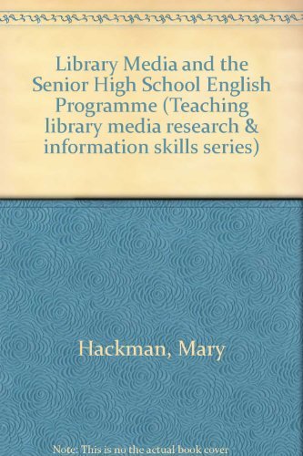 Stock image for Library Media Skills and the Senior High School English Program (Teaching Library Media Research and Information Skills Series) for sale by SecondSale