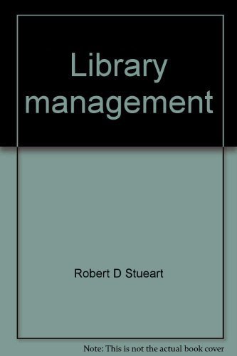 9780872875500: Library management (Library science text series)