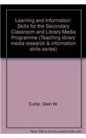 Beispielbild fr Learning and Information: Skills for the Secondary Classroom and Library Media Program (Teaching Library Media Research & Information Skills Series) zum Verkauf von The Book Cellar, LLC