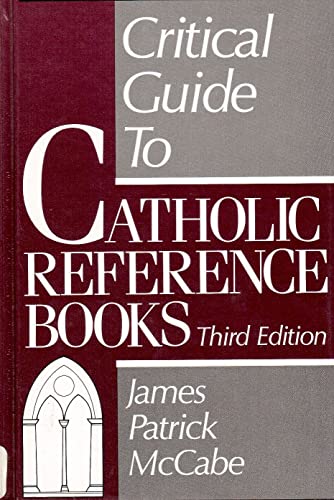 9780872876217: A Critical Guide to Catholic Reference Books (Research Studies in Library Science)