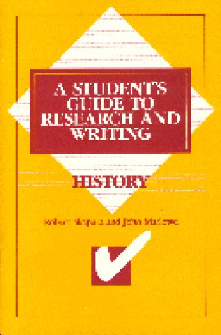 Immagine dell'editore per History: A Student's Guide To Research And Writing venduto da Phatpocket Limited