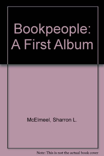 Beispielbild fr Bookpeople: A First Album zum Verkauf von The Book Cellar, LLC
