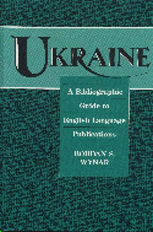 Beispielbild fr Ukraine: A Bibliographic Guide to English-Language Publications zum Verkauf von ThriftBooks-Dallas