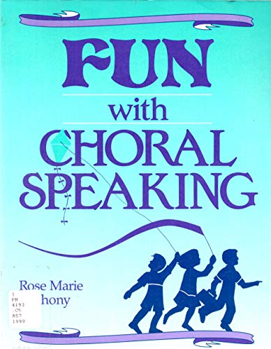 Beispielbild fr Fun With Choral Speaking zum Verkauf von -OnTimeBooks-