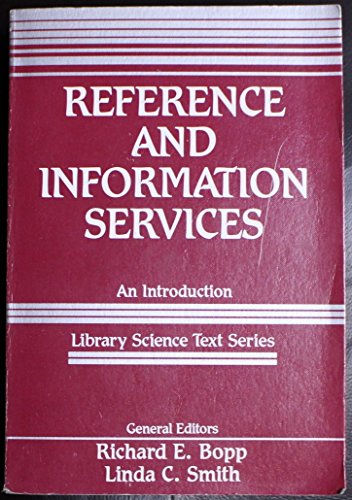 Imagen de archivo de Reference and Information Services : An Introduction a la venta por Better World Books