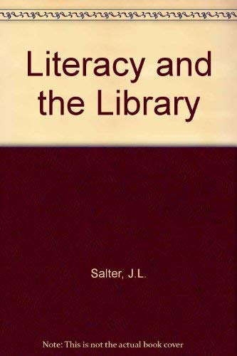 Beispielbild fr Literacy and the Library zum Verkauf von Redux Books