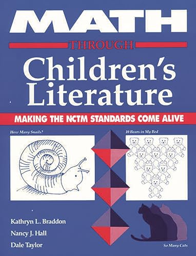 Stock image for Math Through Children's Literature: Making the NCTM Standards Come Alive for sale by Wonder Book