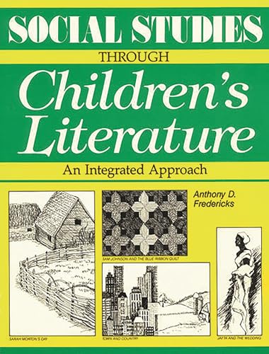 9780872879706: Social Studies Through Children's Literature: An Integrated Approach