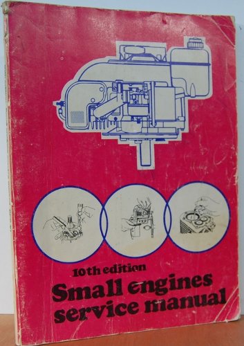 Small Engines Service Manual (9780872880009) by Intertec Publishing Corporation