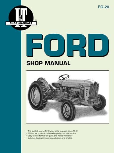 Imagen de archivo de Ford Shop Manual Series 501 600 601 700 701 + (Fo-20) a la venta por GF Books, Inc.