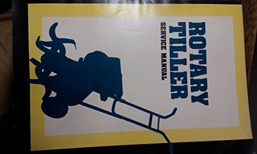 Stock image for Rotary Tiller Service Manual for sale by Liberty Book Shop