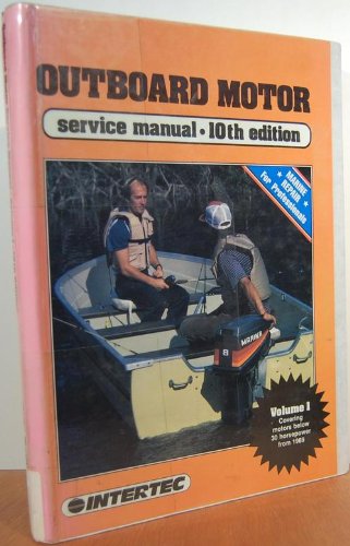 9780872882706: Outboard motor service manual