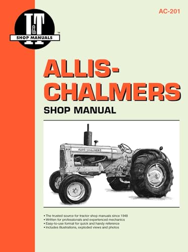 Imagen de archivo de Allis-Chalmers Shop Manual Ac20 Ac17 Ac25 & Ac27 a la venta por ThriftBooks-Atlanta