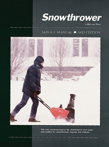 Imagen de archivo de Snowthrower Service Manual, 3rd Edition a la venta por RW Books