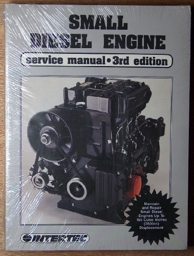 9780872884489: Small Diesel Engine Srvc Ed 3: Service Manual (SMALL DIESEL ENGINE SERVICE MANUAL)