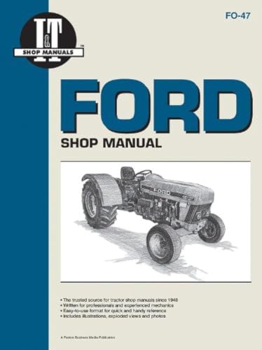 Stock image for FORD MDLS 3230 3430 3930 4630+: Models 3230/3430/3930/4630/4830 (I & T Shop Service Manuals) for sale by Chiron Media