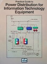 Beispielbild fr Practical Guide to Power Distribution Systems for Information Technology Equipment zum Verkauf von HPB-Red