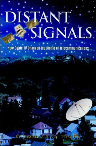 Distant Signals (9780872887022) by Southwick, Thomas P.