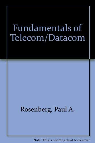 Imagen de archivo de Fundamentals of Telecom/Datacom (Fundamentals) a la venta por HPB-Red