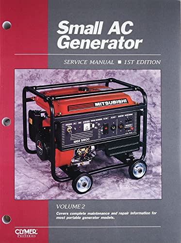 9780872888111: Small AC Generator Service Manual, Volume 2: Covers complete maintenance and repair information for most portable generator models