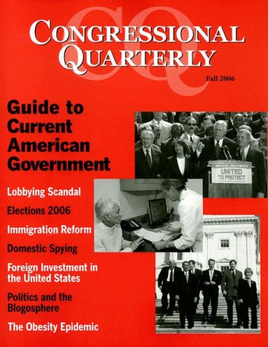 Imagen de archivo de CQ Guide to Current American Government 2006 Fall a la venta por Better World Books